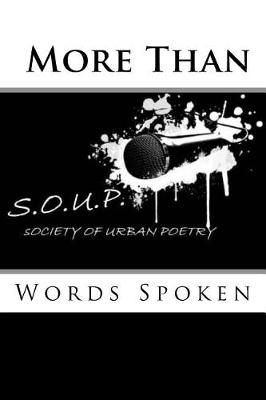 Book cover for S.O.U.P. More Than Words Spoken