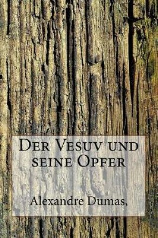 Cover of Der Vesuv Und Seine Opfer