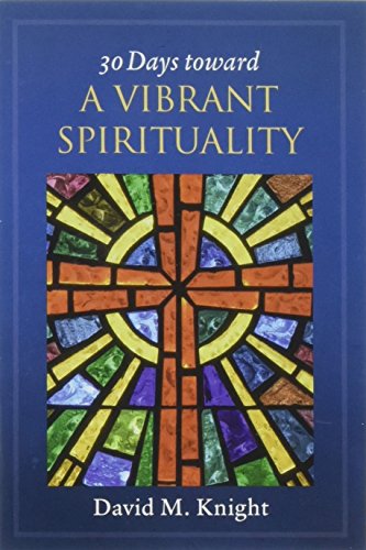 Book cover for 30 Days Toward a Vibrant Spirituality