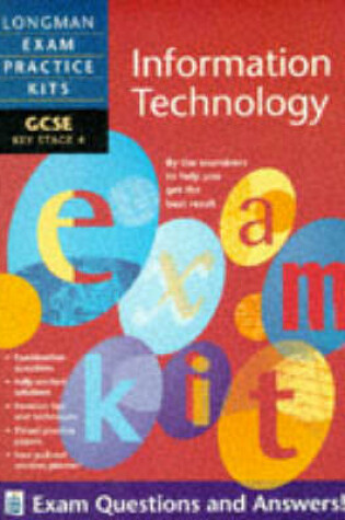 Cover of Longman Exam Practice Kits: GCSE Information Technology