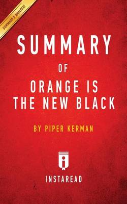 Book cover for Summary of Orange Is the New Black