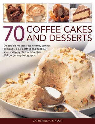 Book cover for 70 Coffee Cakes & Desserts