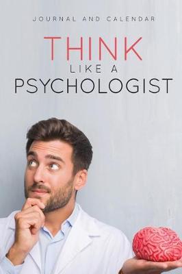 Book cover for Think Like a Psychologist