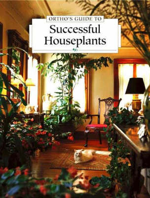 Book cover for Ortho's Guide to Successful Houseplants