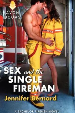 Cover of Sex and the Single Fireman