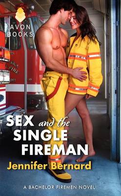 Book cover for Sex and the Single Fireman