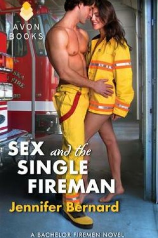 Cover of Sex and the Single Fireman