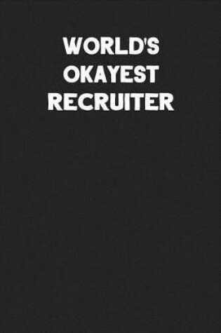 Cover of World's Okayest Recruiter