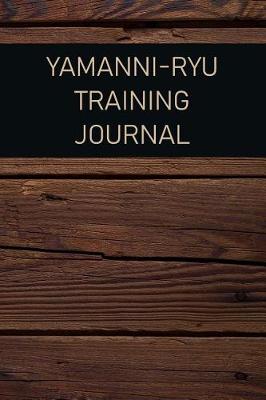 Book cover for Yamanni-Ryu Training Journal