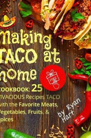 Cover of Making Taco at home.