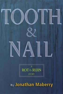 Book cover for Tooth & Nail