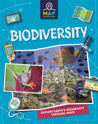 Book cover for Map Your Planet: Biodiversity