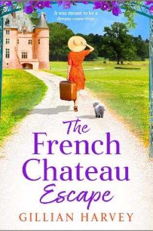 Cover of The French Chateau Escape