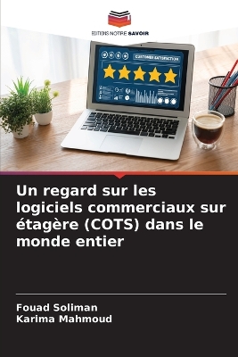 Book cover for Un regard sur les logiciels commerciaux sur étagère (COTS) dans le monde entier