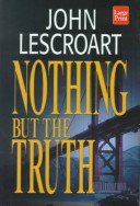 Cover of Nothing but the Truth