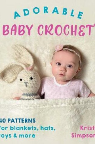 Cover of Adorable Baby Crochet