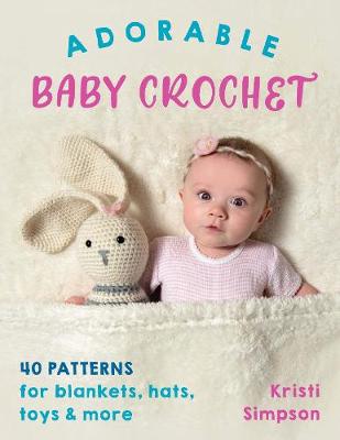 Book cover for Adorable Baby Crochet