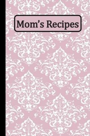 Cover of Mom's Recipe