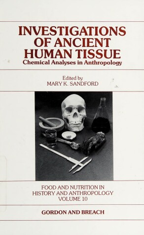 Cover of Investigations of Ancient Human Tissue
