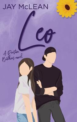 Cover of Leo - A Preston Brothers Novel, Book 3 (Alternate Hardback Cover)