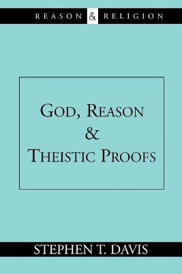 Book cover for God, Reason and Theistic Proofs