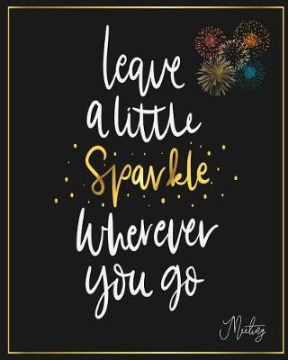 Book cover for Meeting Leave A Little Sparkle Whenever You Go