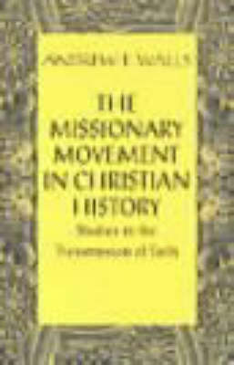 Book cover for The Missionary Movement in Christian History