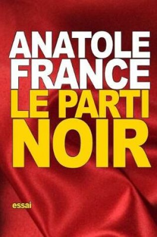 Cover of Le Parti noir