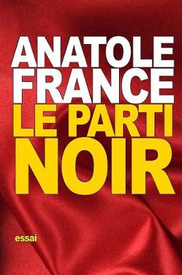 Book cover for Le Parti noir