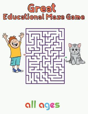 Book cover for Great Educational Maze Game All ages