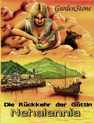 Book cover for Die Rückkehr der Göttin Nehalennia