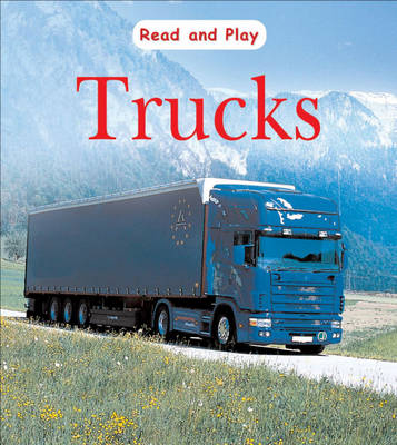 Cover of Read and Play: Trucks