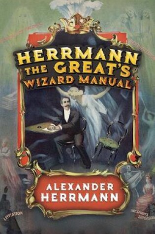 Cover of Herrmann the Great's Wizard Manual