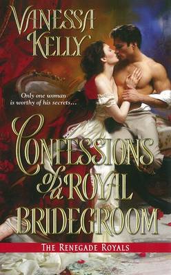 Book cover for Confessions Of A Royal Bridegroom