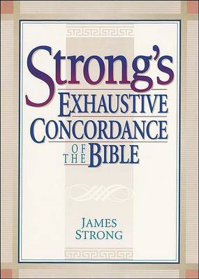Cover of Strong's Exhaustive Concordance