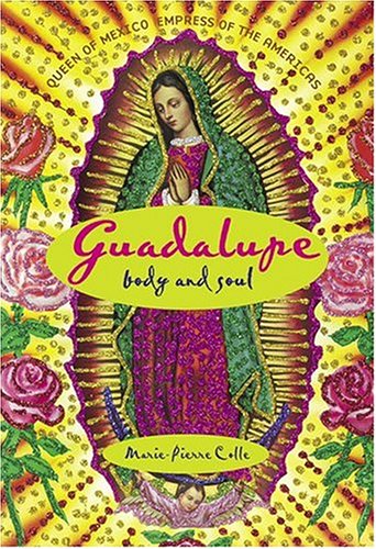 Book cover for Guadalupe: Body and Soul