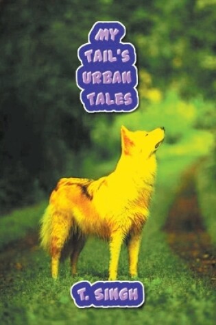 Cover of My Tail's Urban Tales