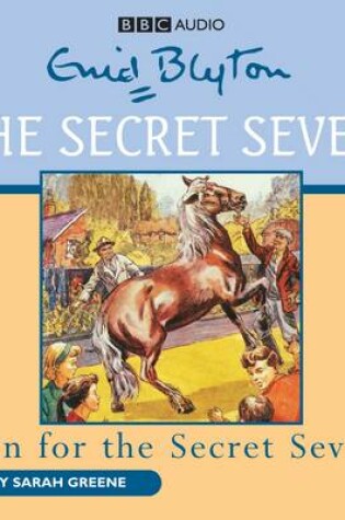 Cover of The Secret Seven: Fun for the Secret Seven