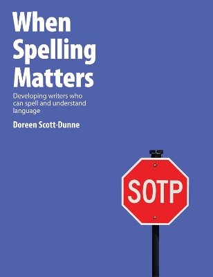 Book cover for When Spelling Matters