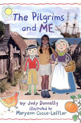 Cover of The Pilgrims and Me by Carrie Rosen