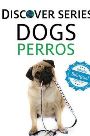 Cover of Dogs / Perros