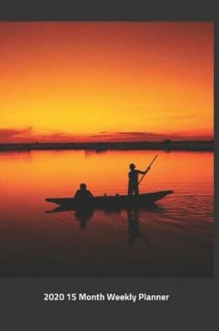 Cover of Plan On It 2020 Weekly Calendar Planner - Sunrise Fishing