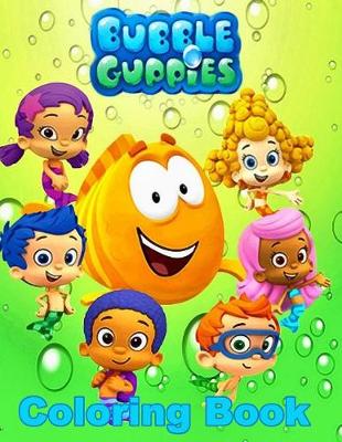 Book cover for Bubble Guppies Coloring Book