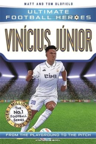 Cover of Vinícius Júnior (Ultimate Football Heroes - The No.1 football series)