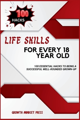 Book cover for Life Skills for Every 18 Year Old