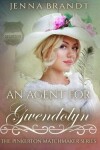 Book cover for An Agent for Gwendolyn