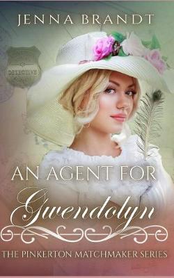 Cover of An Agent for Gwendolyn