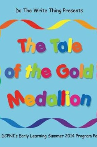 Cover of The Tale of the Gold Medallion