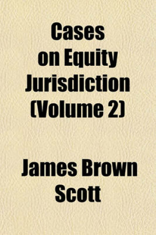 Cover of Cases on Equity Jurisdiction (Volume 2)