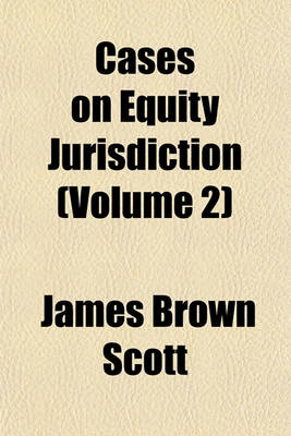 Book cover for Cases on Equity Jurisdiction (Volume 2)